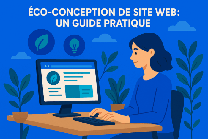 Eco-conception de site web : un guide pratique